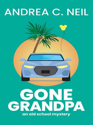 cover image of Gone Grandpa